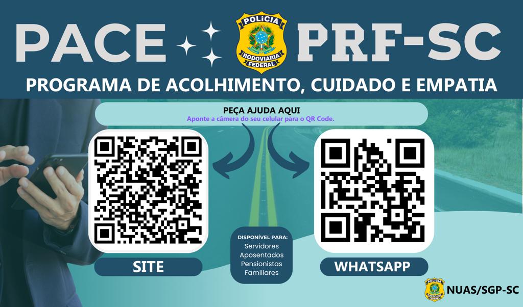 PACE | Programa de Acolhimento, Cuidado e Empatia da PRF-SC